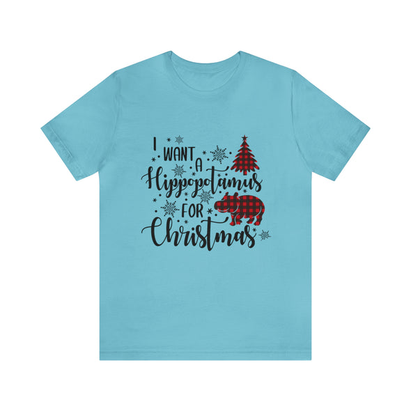 I Want A Hippopotamus For Christmas Shirt, Merry Christmas Shirt, Animal Lover Shirt, Hippopotamus Shirt,Gift For Christmas