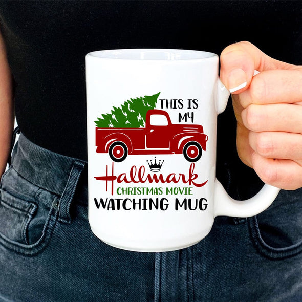 This Is My Christmas Movie Watching Mug 15oz