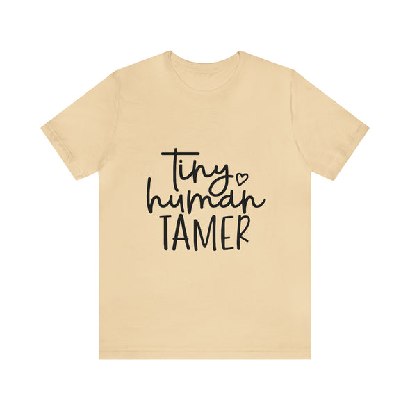 Tiny Human Tamer Shirt Funny Saying Sarcastic T-Shirt, Graphic Tee