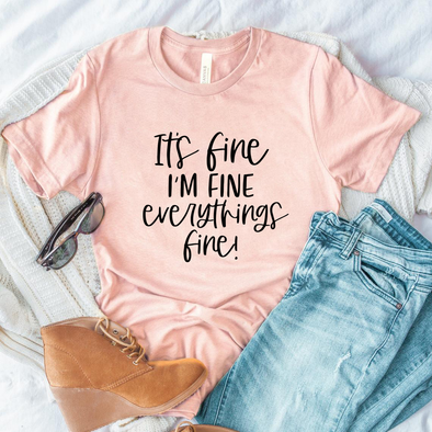 It's Fine I'm Fine Everything Is Fine Shirt, Busy Mom, Anxiety Tee, Gift For Mom, Sarcastic