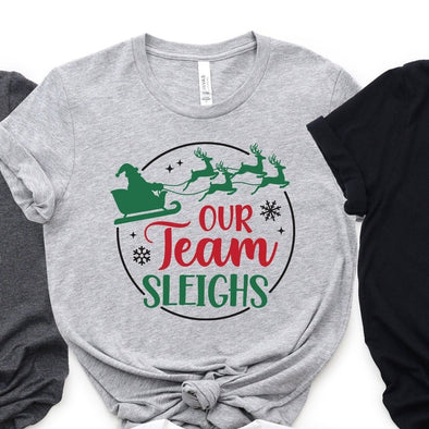 Our Team Sleighs Shirt, Cute Christmas Shirt,Team Christmas Shirts,Christmas Group Shirts,Co Workers Group Christmas Tee,Christmas Crew Gift