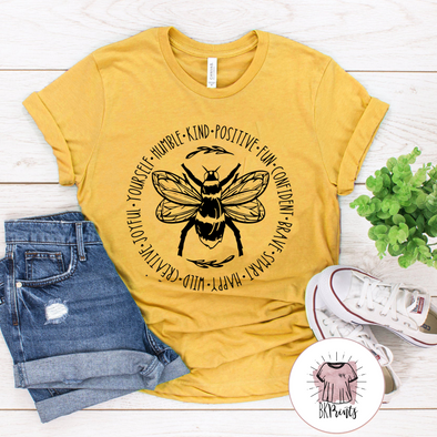 Bee Something Shirt, Be Kind, Stay Positive, Fun, Confident, Happy, Wild, Joyful Tshirt, Happiness Matter Tee, Women Tshirt, Cute Shirt